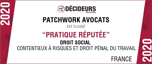 patchwork-avocats-droi-penal-travail-decideurs contenieux à risques